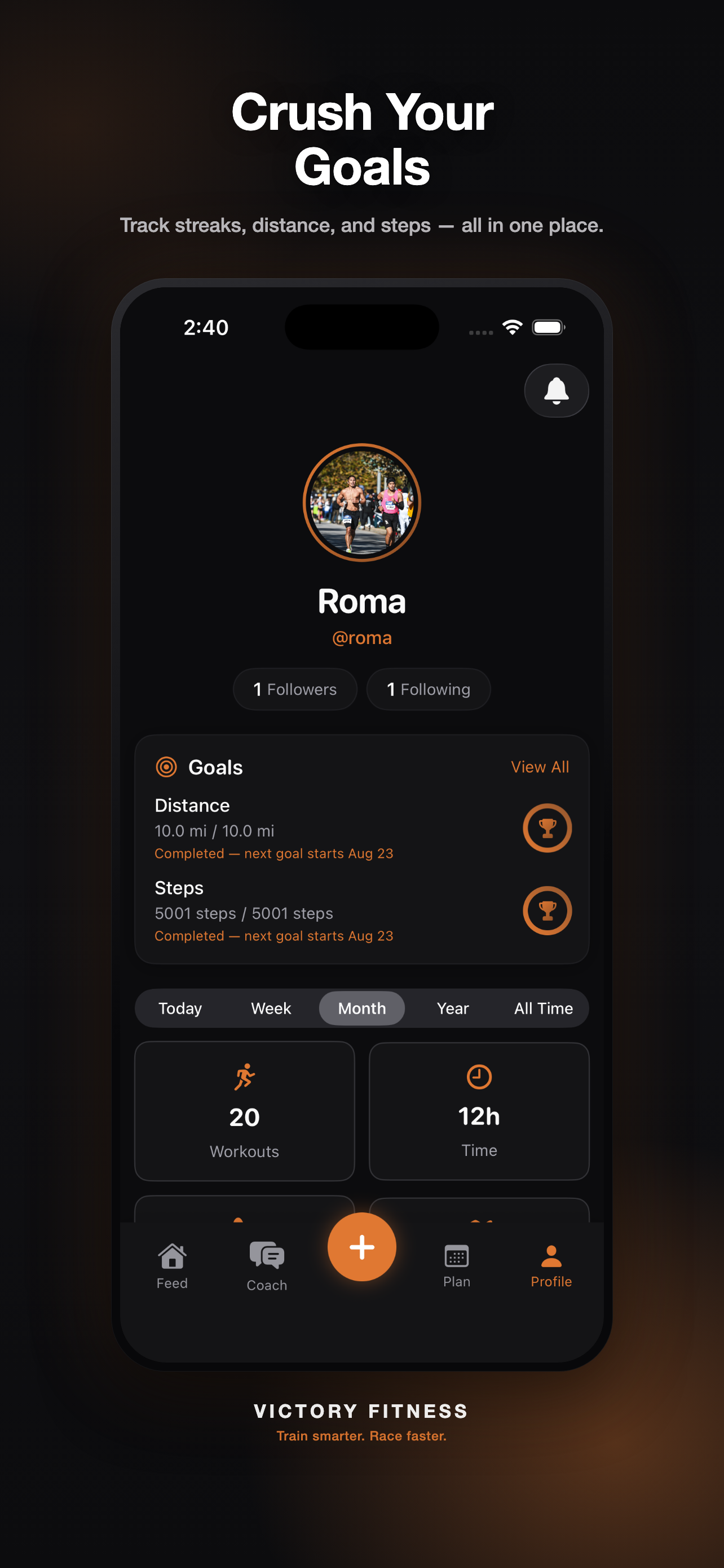 Crush Your Goals — streaks, distance and step goals in one place